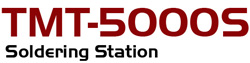 TMT-5000S Soldering Station